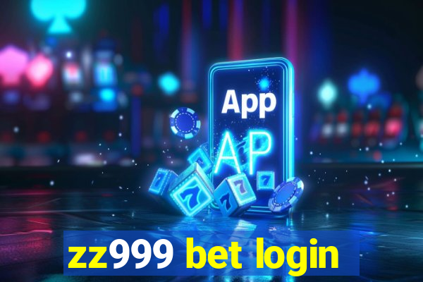 zz999 bet login